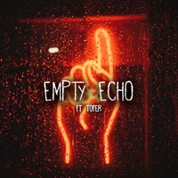 Empty Echo (feat. Tofer) - Single - JWIKY