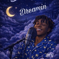 Dreamin - Single - DCG