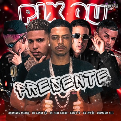 Pix ou Presente - Single
