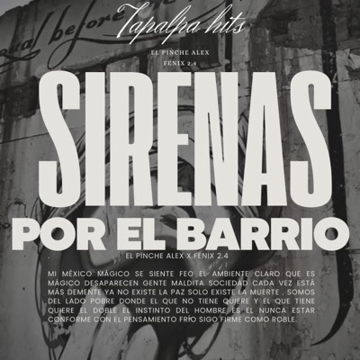 Sirenas por el Barrio (feat. El Pinche Alex) - Single