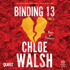 Binding 13: Part Two : Part Two (Boys of Tommen)