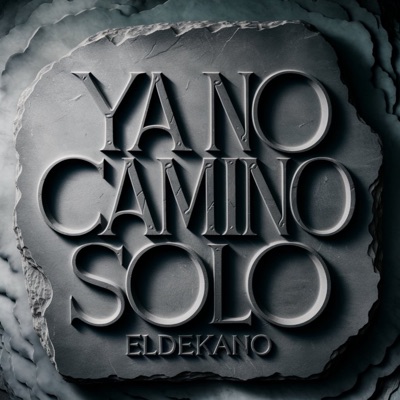 Ya No Camino Solo - Single