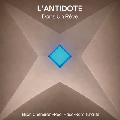 Dans Un Rêve (feat. Redi Hasa, Rami Khalife & Bijan Chemirani) - Single