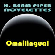Omnilingual (Unabridged) - H. Beam Piper
