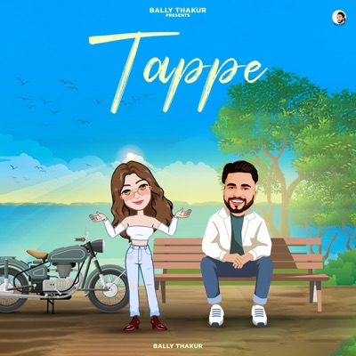 Tappe (feat. Tavneet Gill) - Single