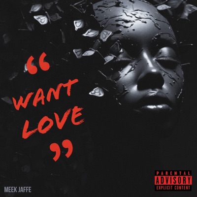 Want Love - Single