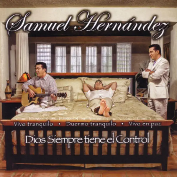 Si Le Crees a Dios — Samuel Hernández