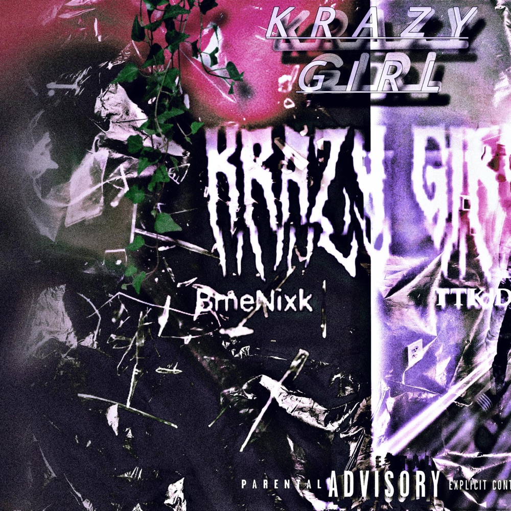 Обложка альбома «Krazy girl (feat. TTkdekay) - Single» — BmeNixk