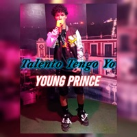 Talento Tengo Yo - Single - Young Prince