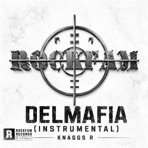 DelmaFIA (Rockfam Instrumental) - Single