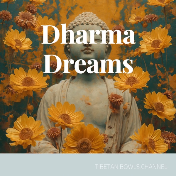 Dharma Dreams