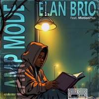 Lamp Mode (feat. MotionPlus) - Single - Elan Brio