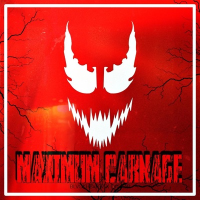 Maximum Carnage (feat. evok3r) - Single