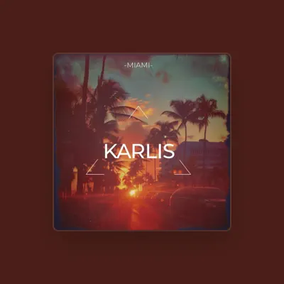 Listen to Karlis, watch music videos, read bio, see tour dates & more!
