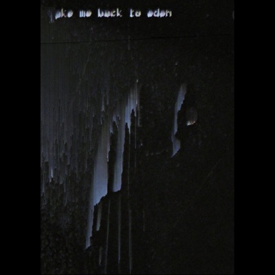 Take Me Back To Eden - EP