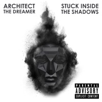 Stuck Inside The Shadows - Single - Architect The Dreamer