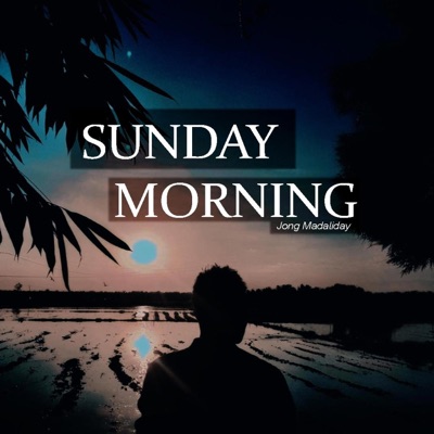 Sunday Morning - Single