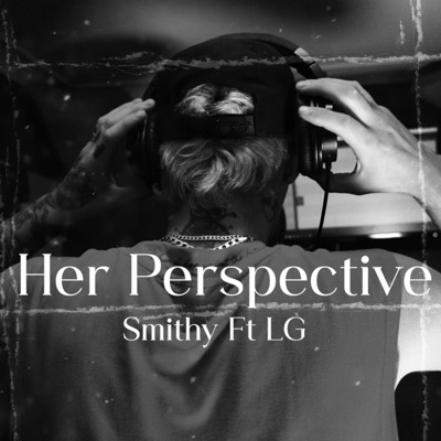 Her Perspective (feat. LG-Perth) - Single