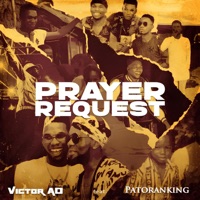 Prayer Request (feat. Patoranking) - Single - Victor AD