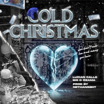 COLD CHRISTMAS (feat. LUCIAN CALLE) - Single