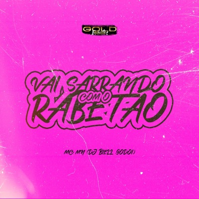 Vai Sarrando Com o Rabetão - Single
