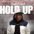Hold Up Radio Edit