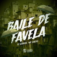 Baile de Favela - Single - DJ Gouveia & MC LUUKY