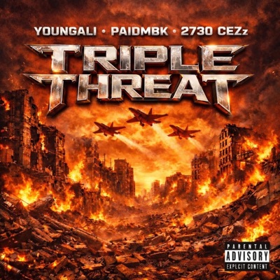 Triple Threat (feat. PaidMBK & 2730 CEZz) - Single