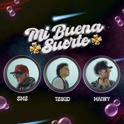 MI BUENA SUERTE - Single