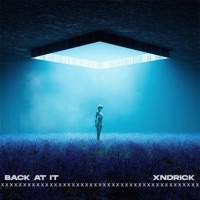 Back At It - Single - XNDRICK
