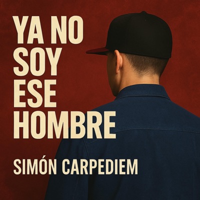 Ya no soy Ese Hombre - Single