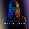 DaTi Music - Baila Taka