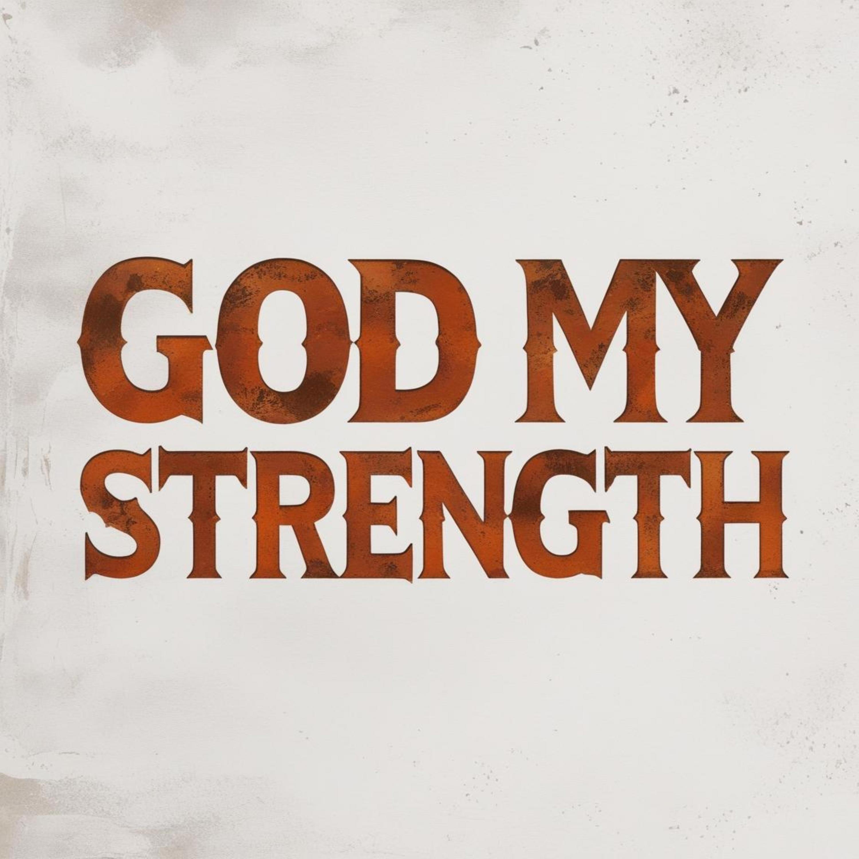 God My Strength - Single