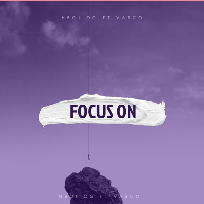 FOCUS ON (feat. vasco official) - Single