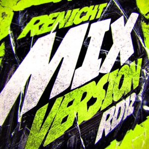 RENICHT MIX VERSION RD12 - Single