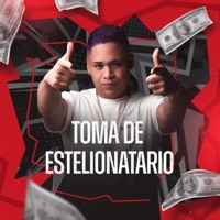 TOMA DE ESTELIONATARIO (feat. MC JUNINHO DA 08 & MC K2K) - Single - DJ JUNINHO ORIGINAL