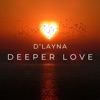 Deeper Love (Remixes)