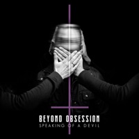 Speaking Of A Devil - Beyond Obsession