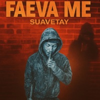Faeva Me - suavetay