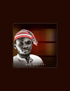 Listen to Bob Kelvin, watch music videos, read bio, see tour dates & more!