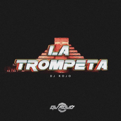 La Trompeta - Single