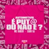 Automotivo É Put@ ou Não É? - Single