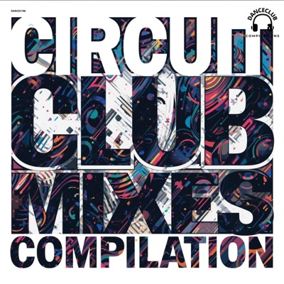Circuit Club Mixes Compilation