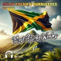 Most High Works (feat. Colah Colah & Turbulence) - Single - DJ Michael Berth