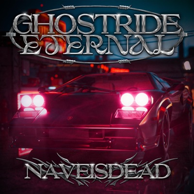GHOSTRIDE ETERNAL