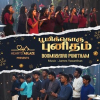Boomikkoru Punitham (feat. James Vasanthan) - Single - Hearts Ablaze Records