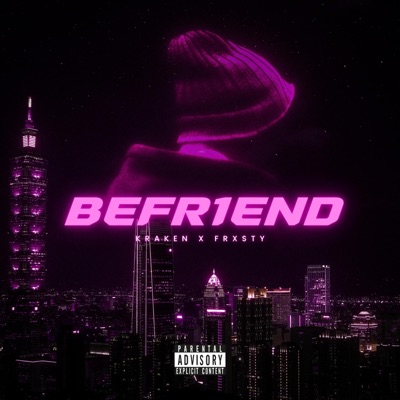 BEFR1END (feat. Frxsty!) - Single