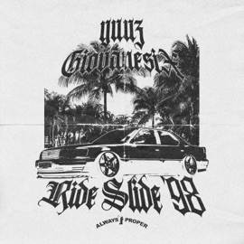 RIDE SLIDE '98 (feat. Giovane Six) Yuuz