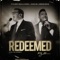 Redeemed (Say So) (feat. David Jennings) - Tyler Sullivan lyrics