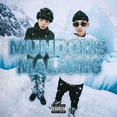 MUNDONG MALAMIG (feat. Lil JVibe) - Single